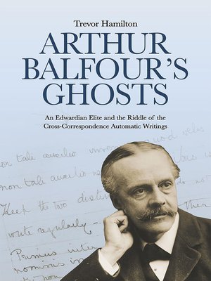 cover image of Arthur Balfour's Ghosts